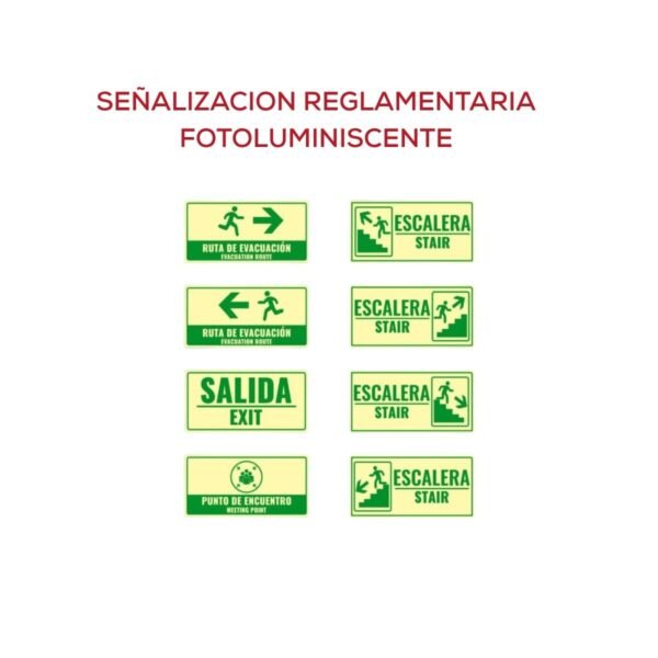 SEÑALIZACION REGLAMENTARIA FOTOLUMINISCENTE SEÑALIZACION REGLAMENTARIA FOTOLUMINISCENTE